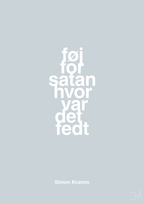 plakat: føj for satan hvor var det fedt - light drizzle-Musiker-A1two3