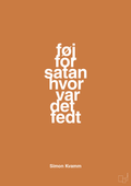 plakat: føj for satan hvor var det fedt - rumba orange-Musiker-A1two3