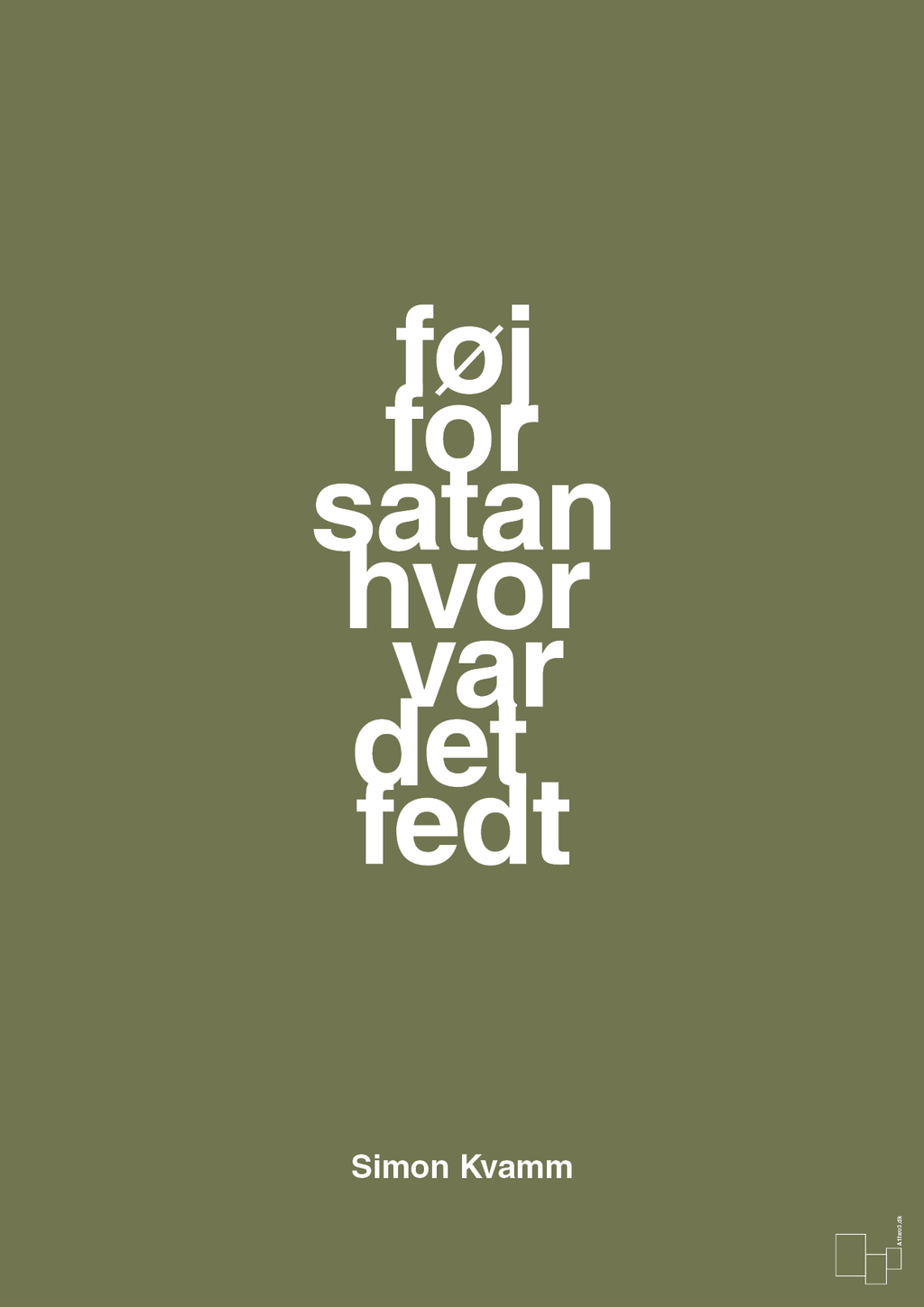plakat: føj for satan hvor var det fedt - secret meadow-Musiker-A1two3
