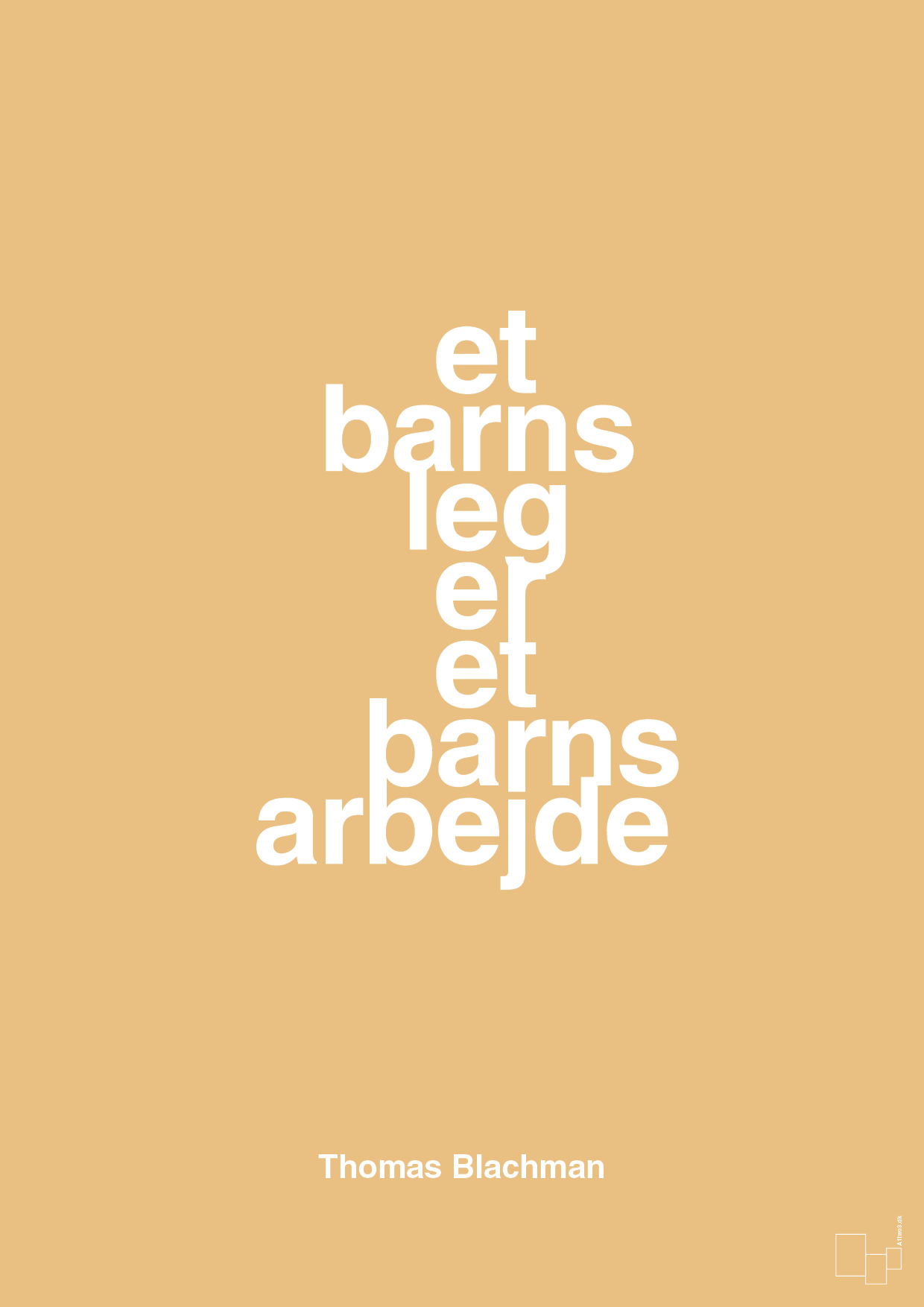 plakat: et barns leg er et barns arbejde - charismatic-Musiker-A1two3