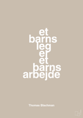 plakat: et barns leg er et barns arbejde - creamy mushroom-Musiker-A1two3