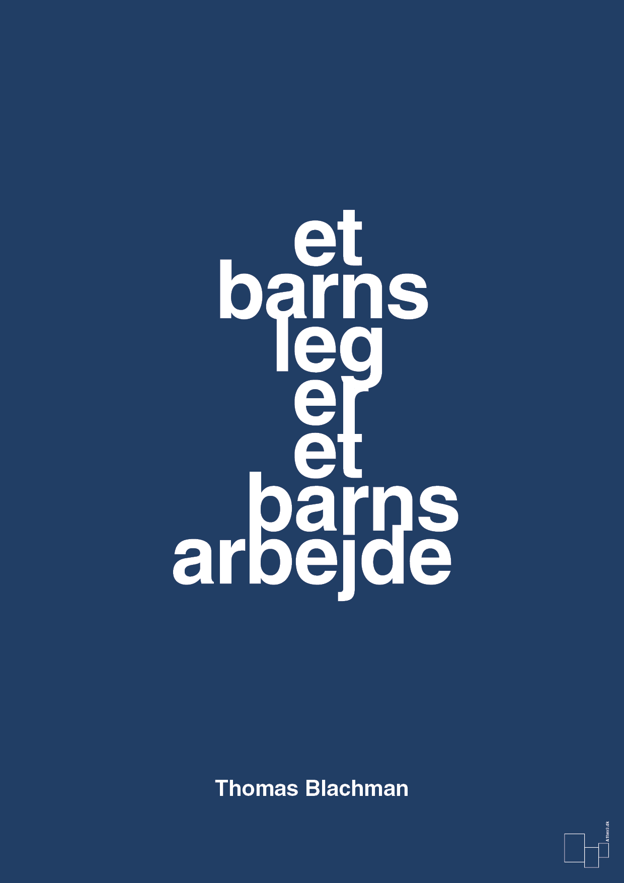 plakat: et barns leg er et barns arbejde - lapis blue-Musiker-A1two3