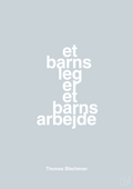 plakat: et barns leg er et barns arbejde - light drizzle-Musiker-A1two3