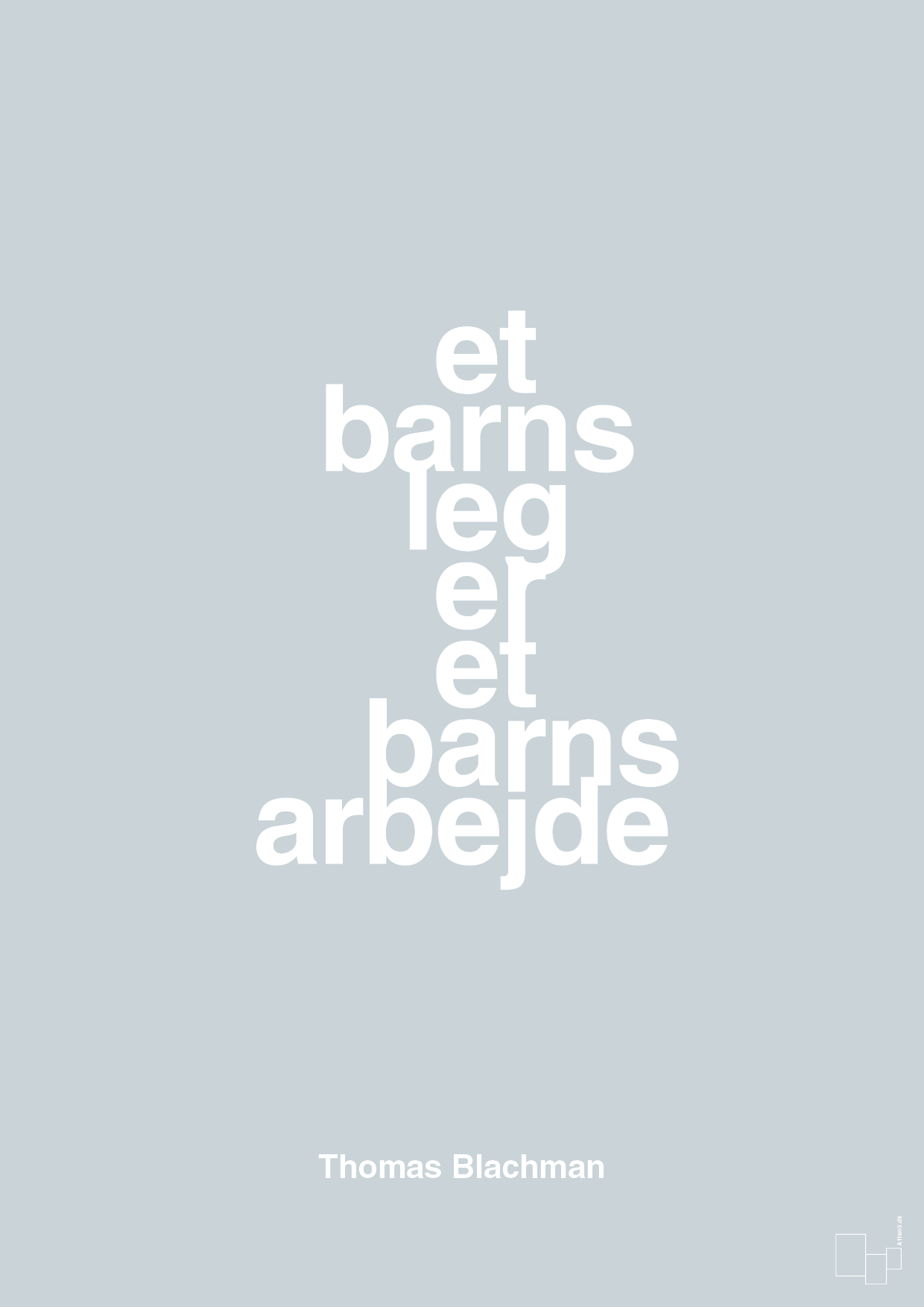 plakat: et barns leg er et barns arbejde - light drizzle-Musiker-A1two3
