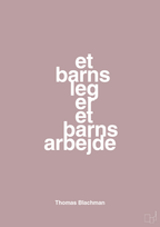 plakat: et barns leg er et barns arbejde - light rose-Musiker-A1two3