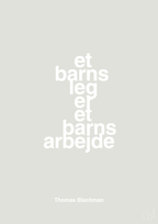 plakat: et barns leg er et barns arbejde - painters white-Musiker-A1two3