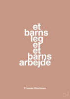 plakat: et barns leg er et barns arbejde - powder-Musiker-A1two3