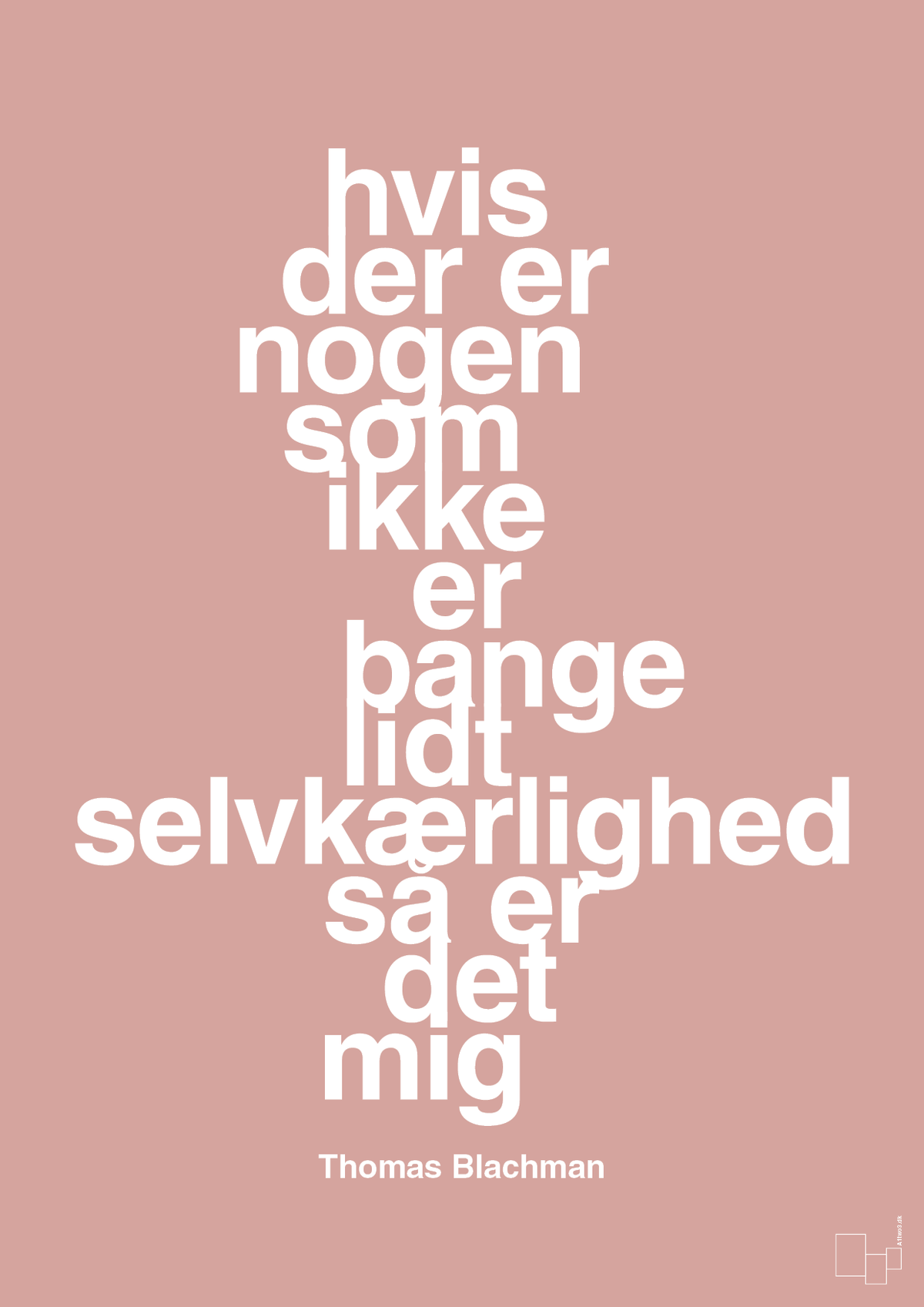 plakat: hvis der er nogen som ikke er bange for lidt selvkærlighed så er det mig - bubble shell-Musiker-A1two3