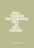 plakat: den bedste landskamp det er den næste - back to nature-Fodbold-A1two3