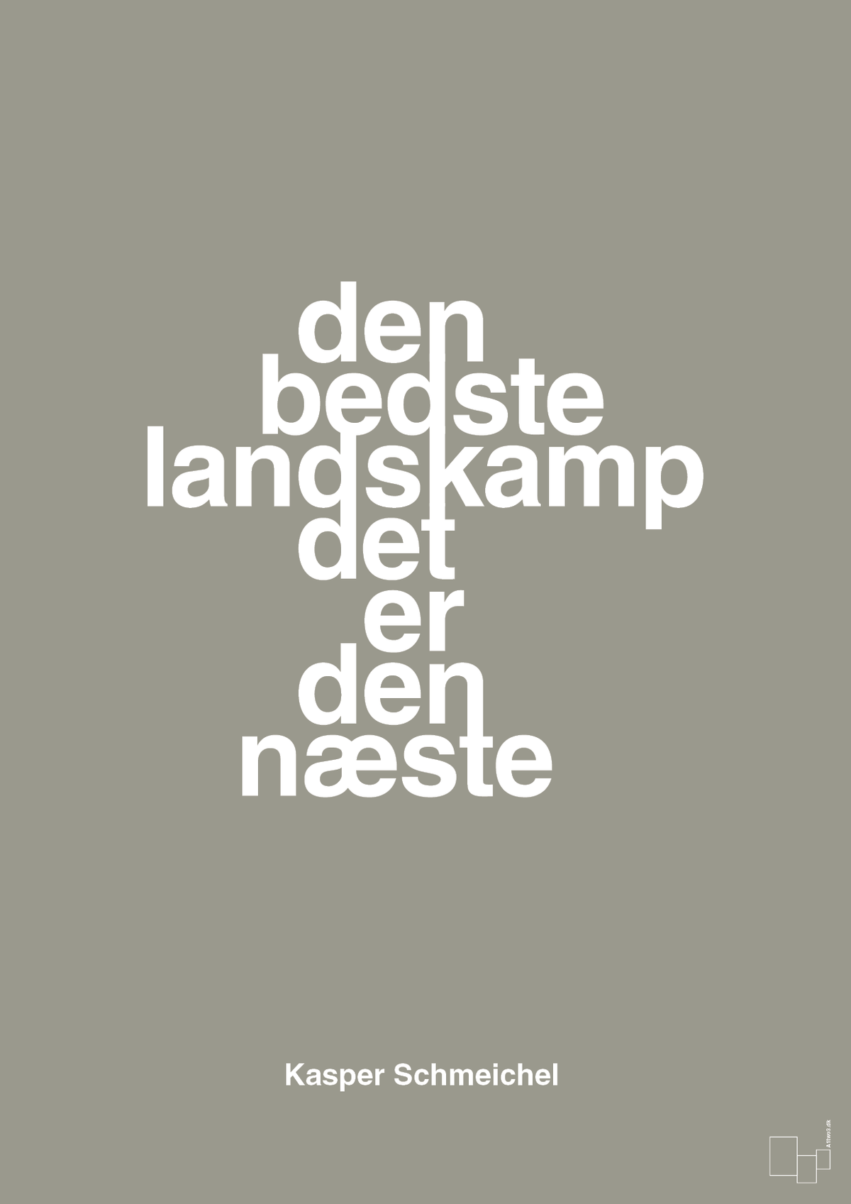 plakat: den bedste landskamp det er den næste - battleship gray-Fodbold-A1two3