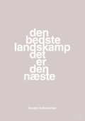 plakat: den bedste landskamp det er den næste - broken beige-Fodbold-A1two3