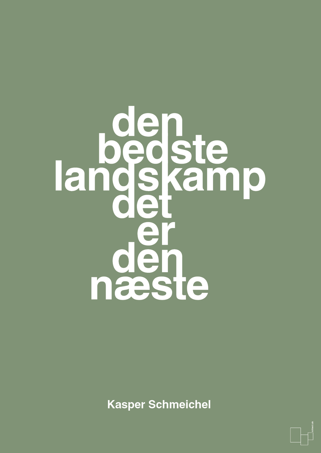 plakat: den bedste landskamp det er den næste - jade-Fodbold-A1two3