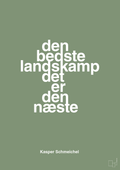 plakat: den bedste landskamp det er den næste - jade-Fodbold-A1two3