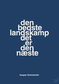 plakat: den bedste landskamp det er den næste - lapis blue-Fodbold-A1two3