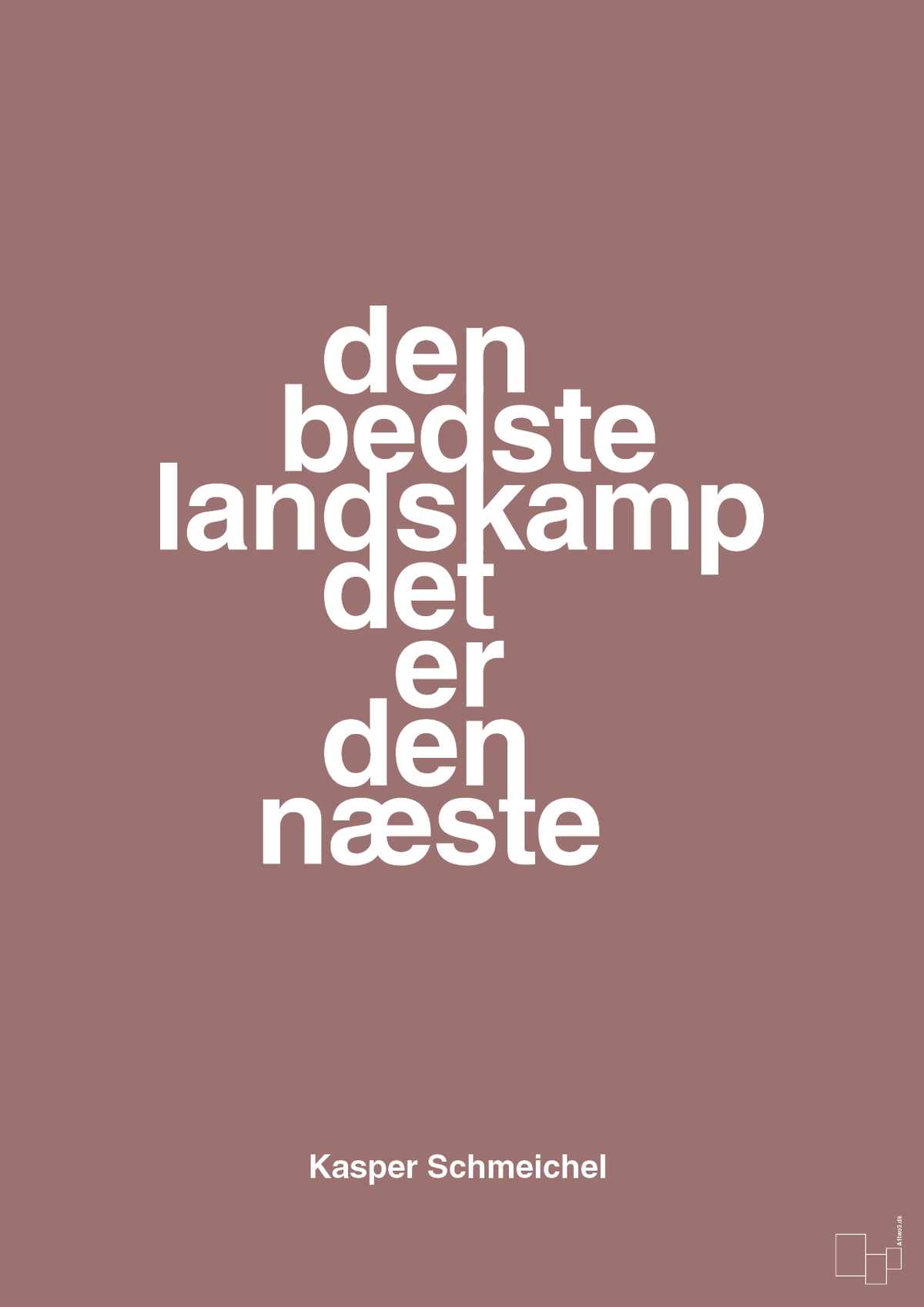 plakat: den bedste landskamp det er den næste - plum-Fodbold-A1two3