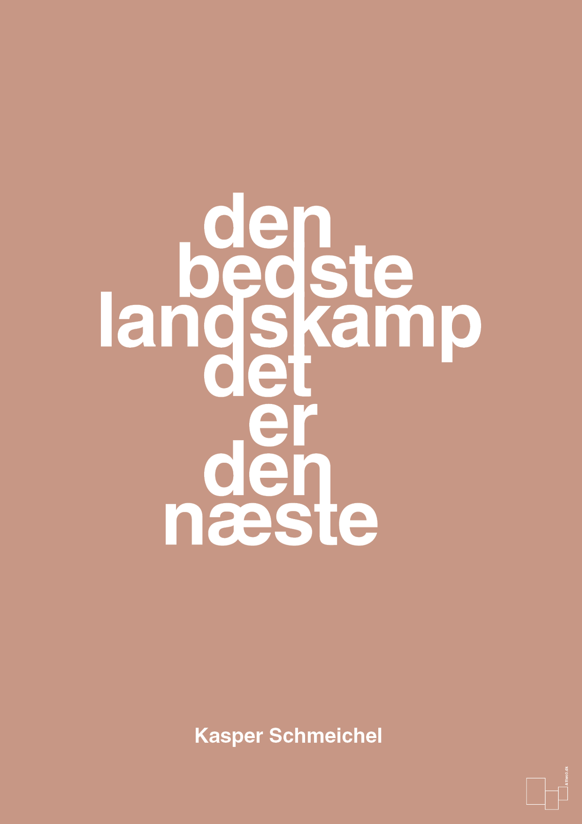 plakat: den bedste landskamp det er den næste - powder-Fodbold-A1two3
