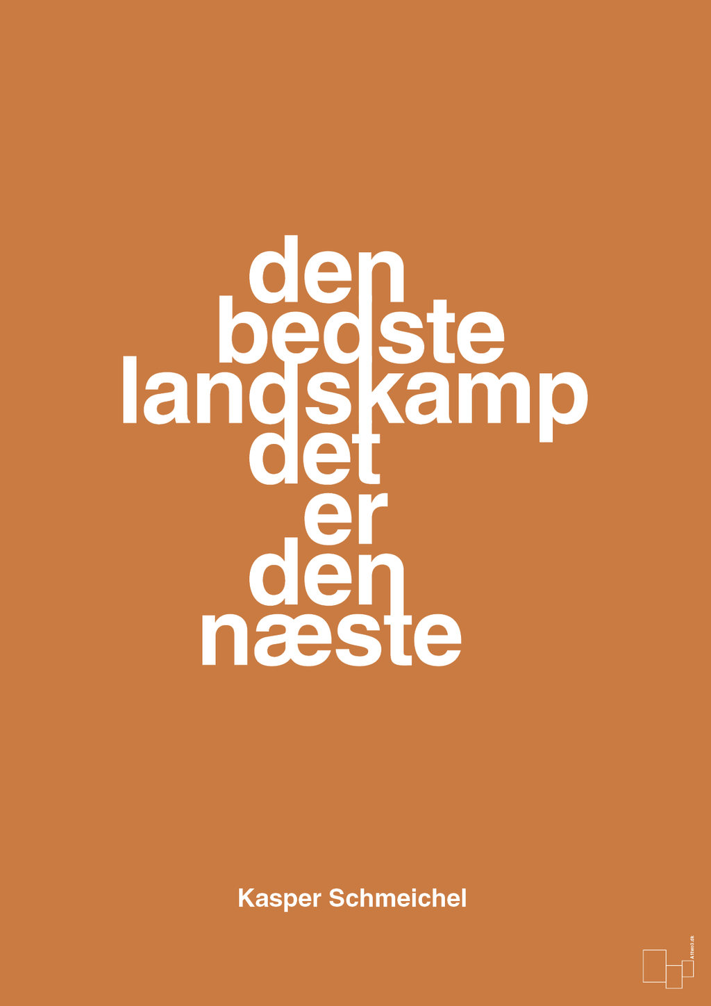 plakat: den bedste landskamp det er den næste - rumba orange-Fodbold-A1two3