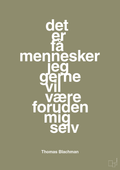 plakat: det er få mennesker jeg gerne vil være foruden mig selv - misty forrest-Musiker-A1two3