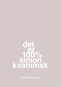 plakat: det er 100% simon kvammsk - broken beige-Musiker-A1two3