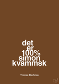 plakat: det er 100% simon kvammsk - dark brown-Musiker-A1two3