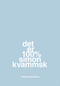 plakat: det er 100% simon kvammsk - heavenly blue-Musiker-A1two3