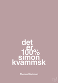 plakat: det er 100% simon kvammsk - light rose-Musiker-A1two3
