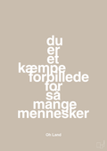plakat: du er et kæmpe forbillede for så mange mennesker - creamy mushroom-Musiker-A1two3