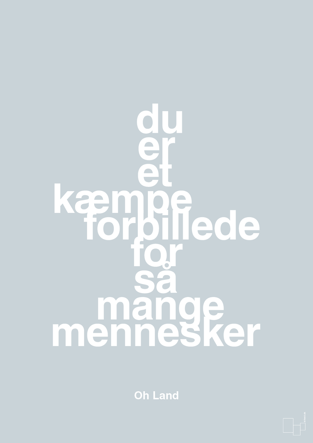 plakat: du er et kæmpe forbillede for så mange mennesker - light drizzle-Musiker-A1two3