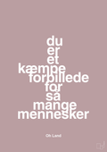 plakat: du er et kæmpe forbillede for så mange mennesker - light rose-Musiker-A1two3