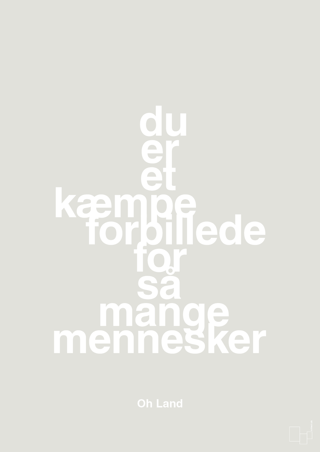 plakat: du er et kæmpe forbillede for så mange mennesker - painters white-Musiker-A1two3