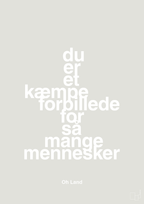 plakat: du er et kæmpe forbillede for så mange mennesker - painters white-Musiker-A1two3
