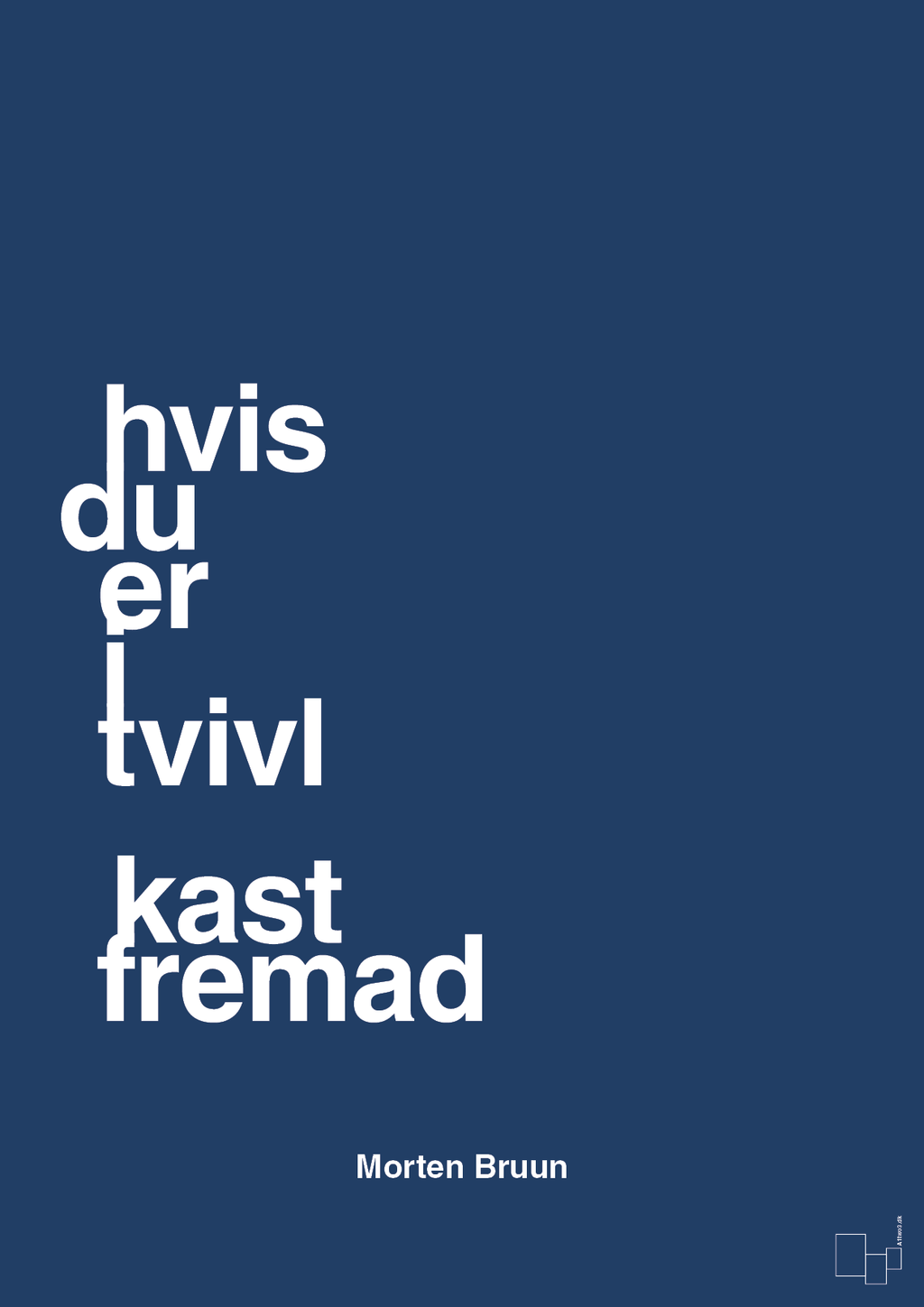 plakat: hvis du er i tvivl kast fremad - lapis blue-Fodbold-A1two3