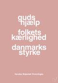 plakat: guds hjælp folkets kærlighed danmarks styrke - bubble shell-Royale-A1two3