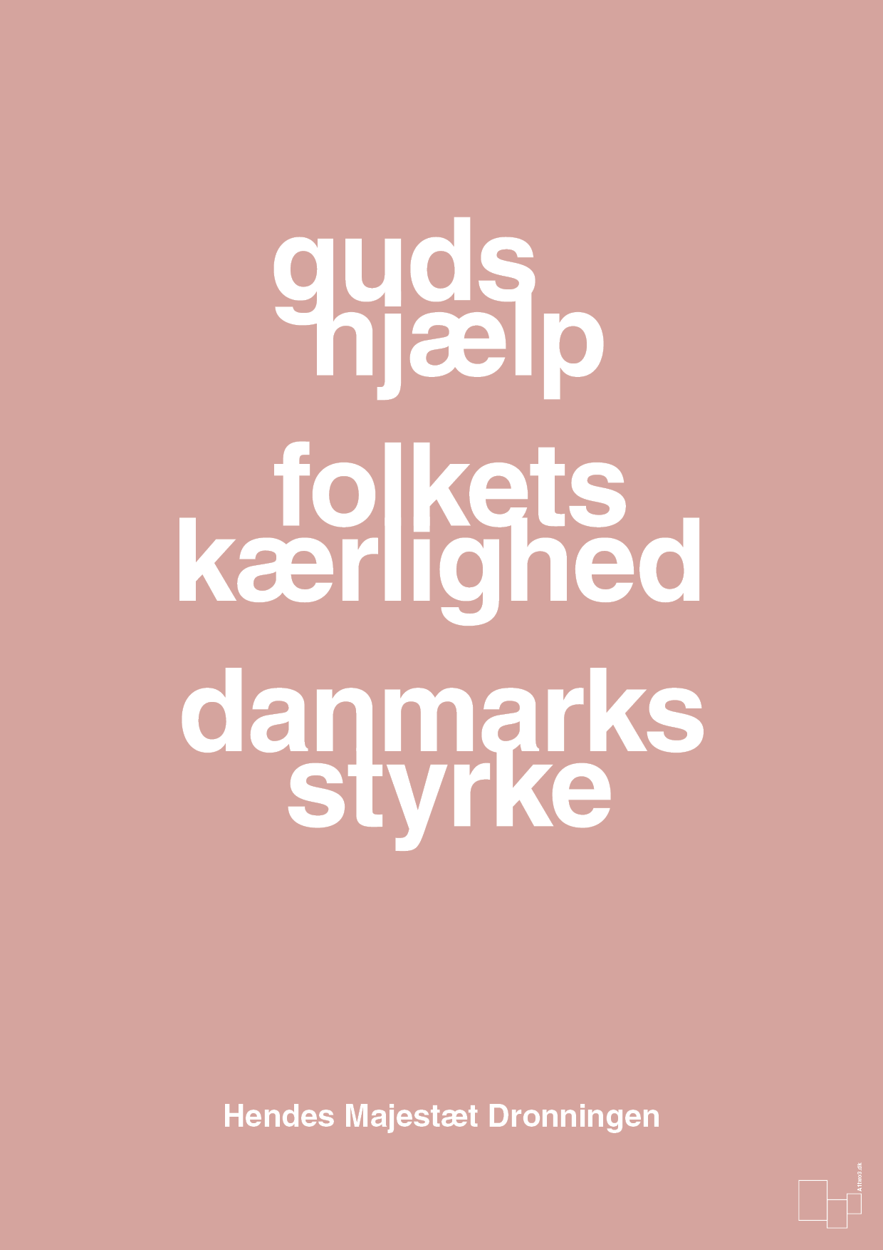 plakat: guds hjælp folkets kærlighed danmarks styrke - bubble shell-Royale-A1two3