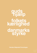 plakat: guds hjælp folkets kærlighed danmarks styrke - charismatic-Royale-A1two3