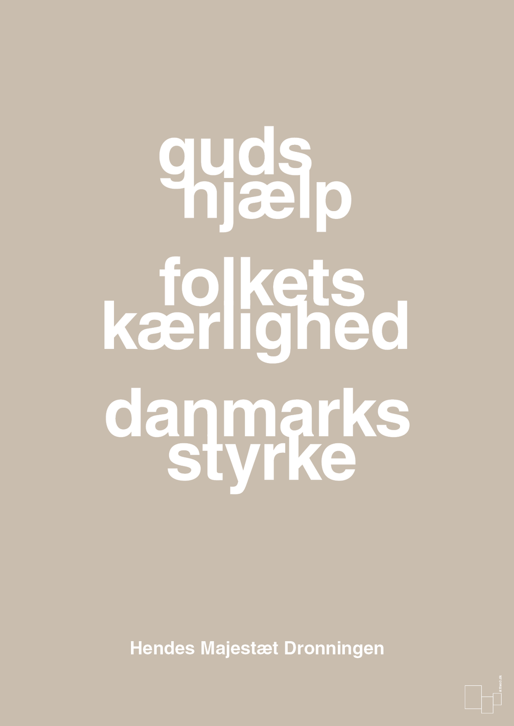 plakat: guds hjælp folkets kærlighed danmarks styrke - creamy mushroom-Royale-A1two3