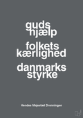 plakat: guds hjælp folkets kærlighed danmarks styrke - graphic charcoal-Royale-A1two3