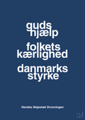 plakat: guds hjælp folkets kærlighed danmarks styrke - lapis blue-Royale-A1two3