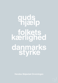 plakat: guds hjælp folkets kærlighed danmarks styrke - light drizzle-Royale-A1two3