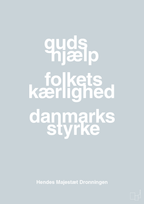 plakat: guds hjælp folkets kærlighed danmarks styrke - light drizzle-Royale-A1two3