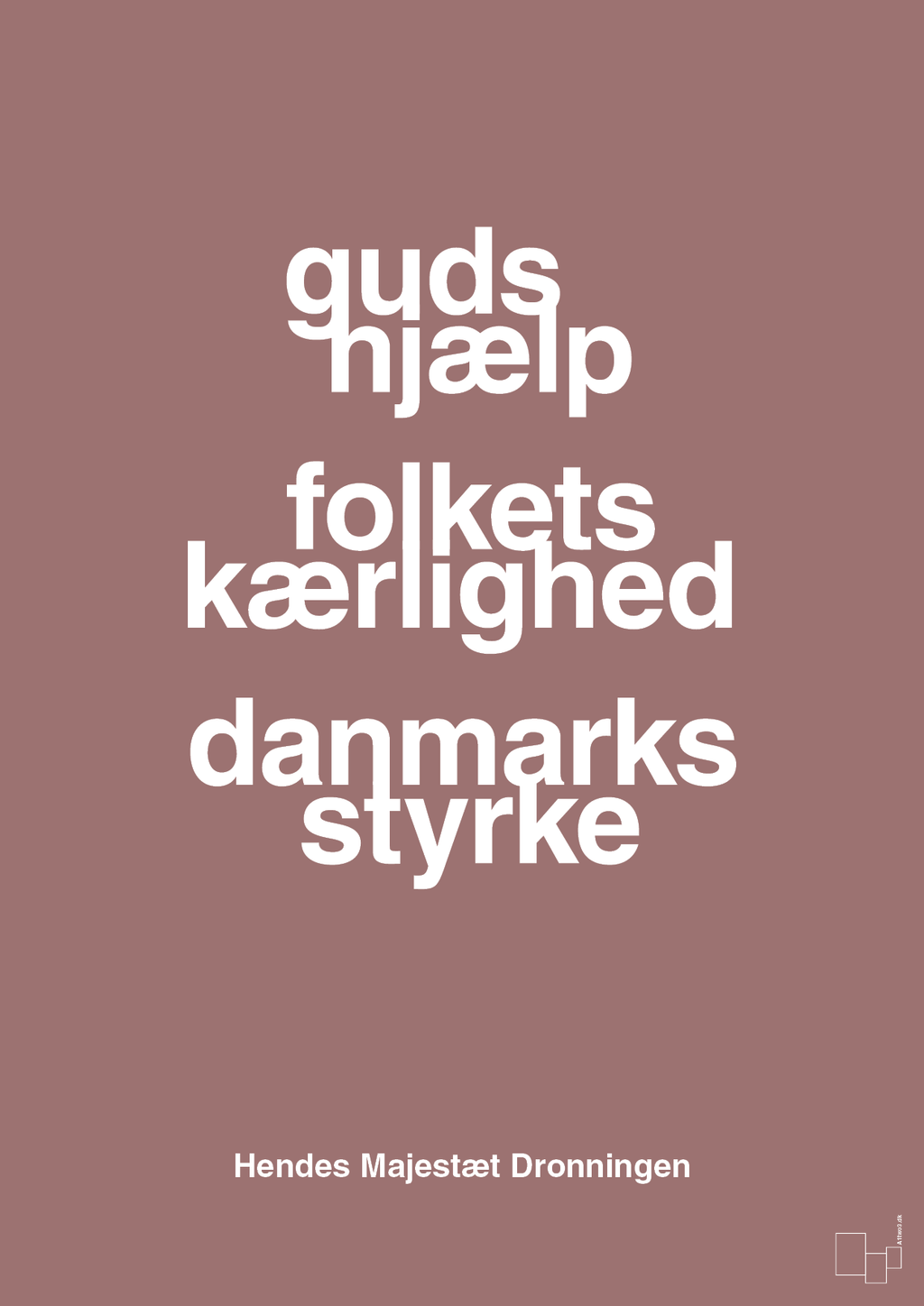 plakat: guds hjælp folkets kærlighed danmarks styrke - plum-Royale-A1two3