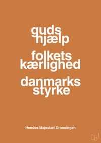 plakat: guds hjælp folkets kærlighed danmarks styrke - rumba orange