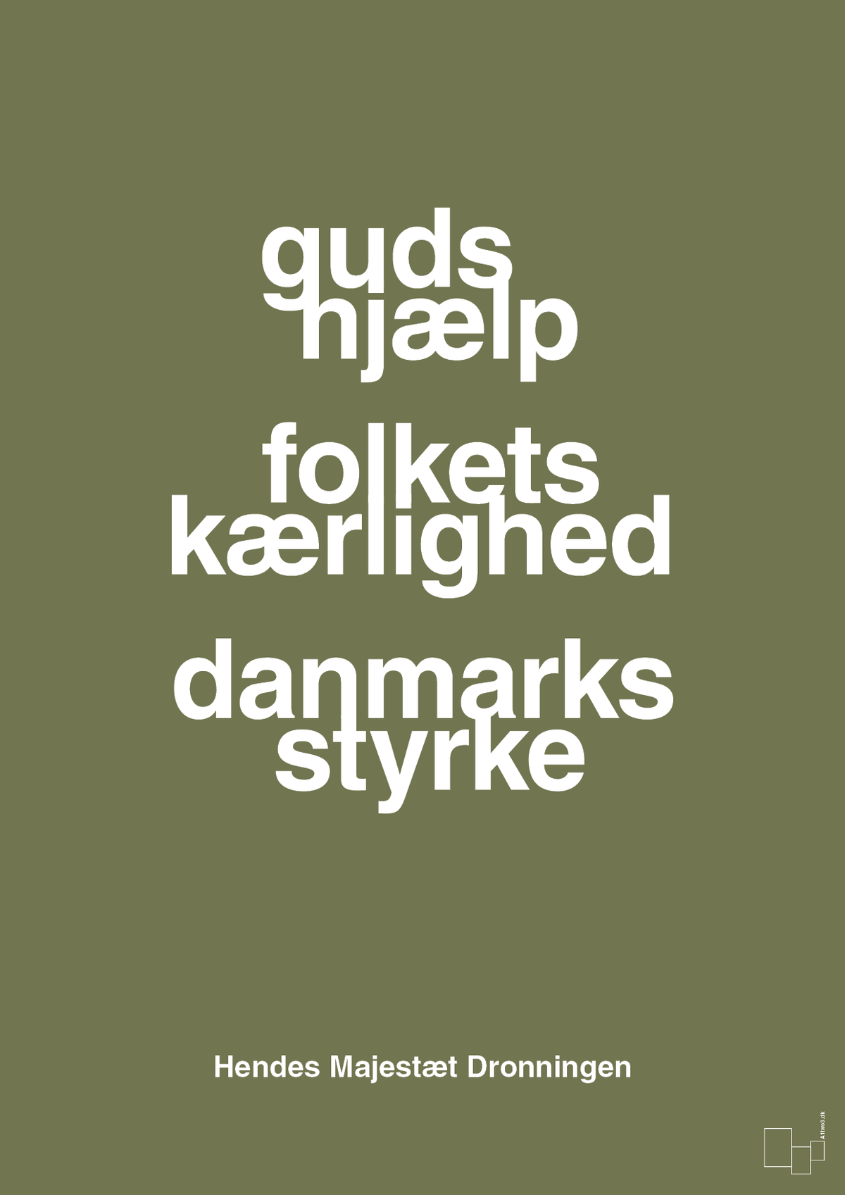 plakat: guds hjælp folkets kærlighed danmarks styrke - secret meadow-Royale-A1two3