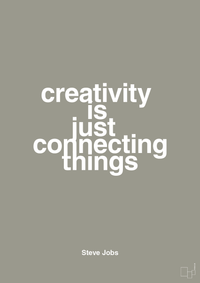 plakat: creativity is just connecting things - battleship gray