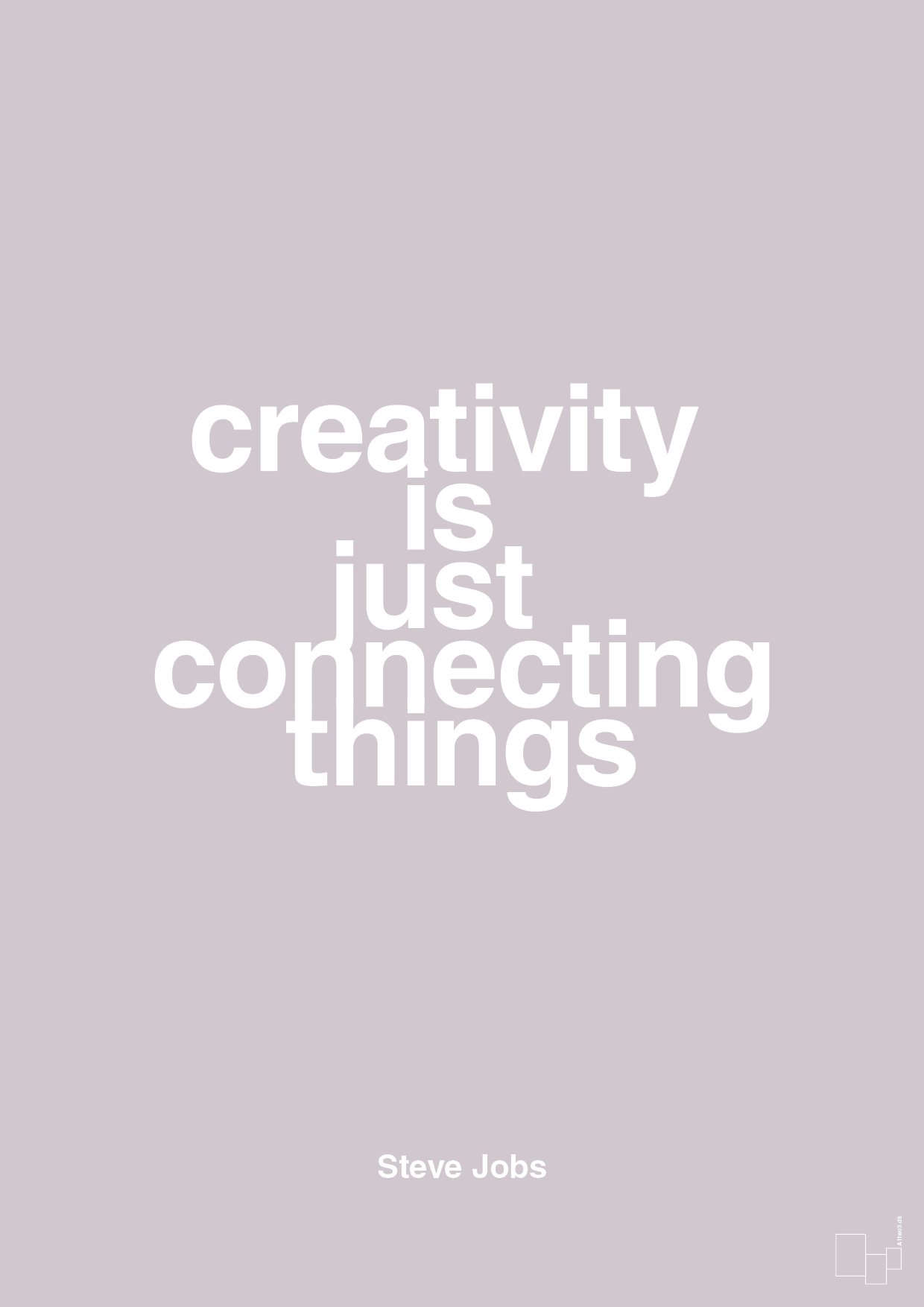plakat: creativity is just connecting things - dusty lilac-Opfinder-A1two3