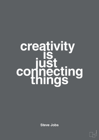 plakat: creativity is just connecting things - graphic charcoal