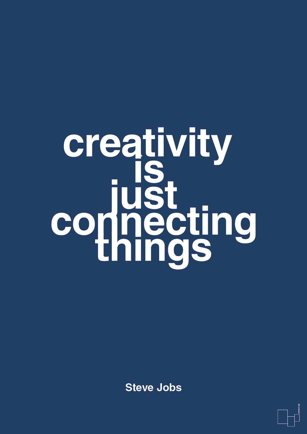 plakat: creativity is just connecting things - lapis blue-Opfinder-A1two3