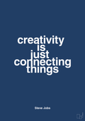 plakat: creativity is just connecting things - lapis blue-Opfinder-A1two3