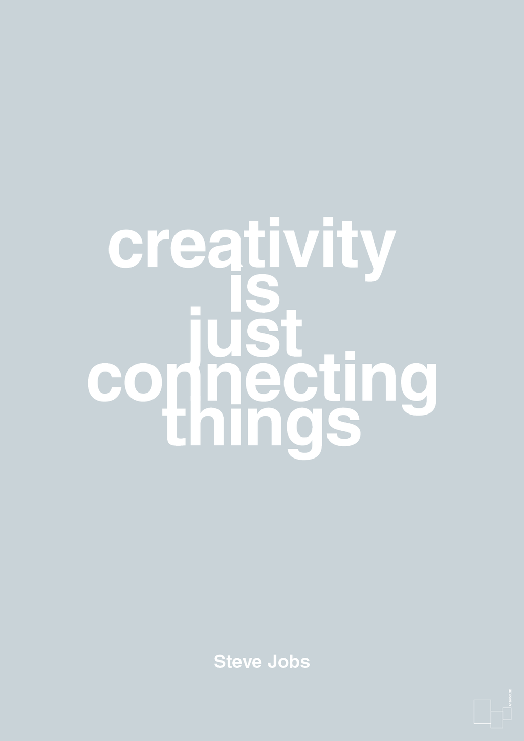 plakat: creativity is just connecting things - light drizzle-Opfinder-A1two3