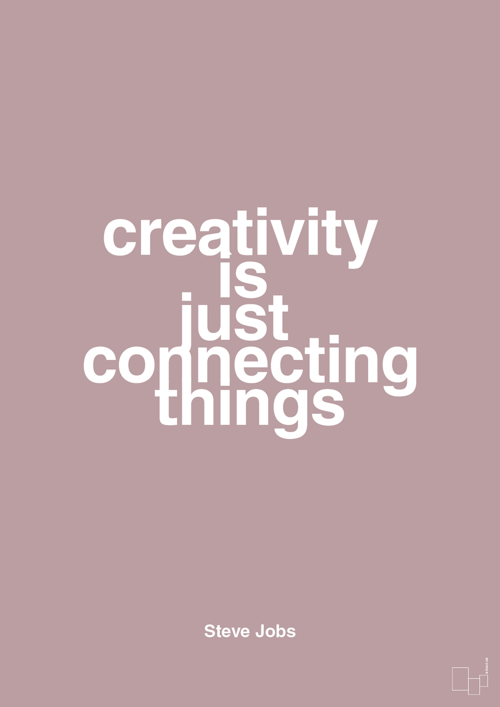 plakat: creativity is just connecting things - light rose-Opfinder-A1two3